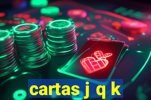 cartas j q k